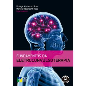 Fundamentos-da-Eletroconvulsoterapia
