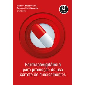 Farmacovigilancia-para-Promocao-do-Uso-Correto-de-Medicamentos