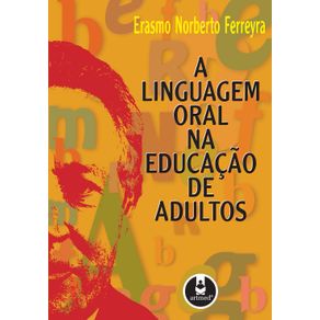 A-Linguagem-Oral-na-Educacao-de-Adultos