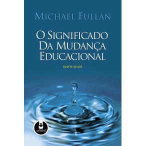 O-Significado-da-Mudanca-Educacional