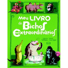 Meu-livro-de-bichos-extraordinarios