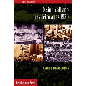 O-sindicalismo-brasileiro-apos-1930