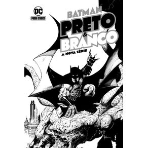 Batman--Preto-e-Branco---A-Nova-Serie