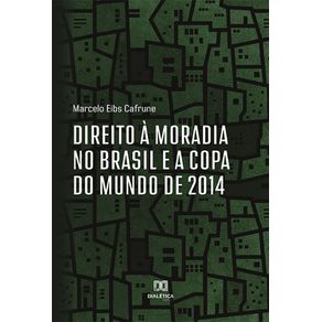 Direito-a-Moradia-no-Brasil-e-a-Copa-do-Mundo-de-2014