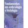 Fundamentos-em-Embriologia-e-Histologia