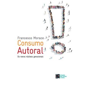 Consumo-Autoral---Os-novos-nucleos-geracionais
