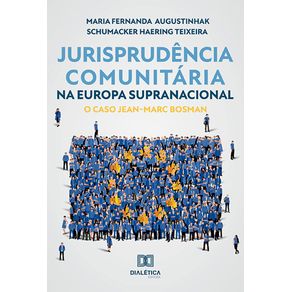 Jurisprudencia-Comunitaria-na-Europa-Supranacional