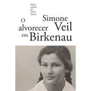 O-Alvorecer-em-Birkenau