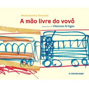 A-mao-livre-do-vovo