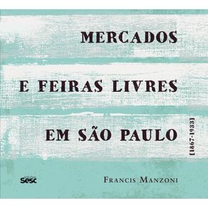 Mercados-e-feiras-livres-em-Sao-Paulo