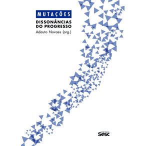 Mutacoes---dissonancias-do-progresso