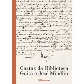 Cartas-da-Biblioteca-de-Guita-e-Jose-Mindlin