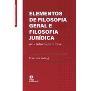 Elementos-de-filosofia-geral-e-filosofia-juridica--uma-introducao-critica