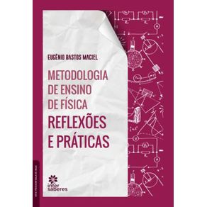 Metodologia-de-ensino-de-fisica--reflexoes-e-praticas