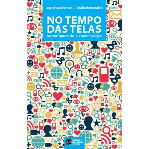 No-tempo-das-telas--reconfigurando-a-comunicacao