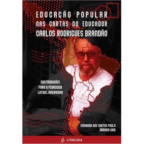 Educacao-popular-nas-cartas-do-educador-Carlos-Rodrigues-Brandao--contribuicoes-para-a-pedagogia-latino-americana