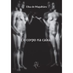 -o-corpo-na-caixa-