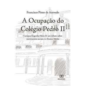 A-ocupacao-do-Colegio-Pedro-II-–-Campus-Engenho-Novo-II
