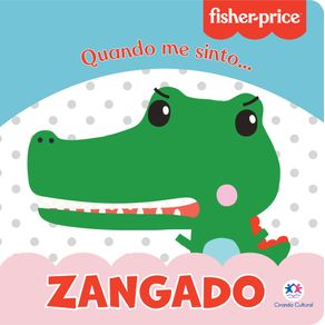 Fisher-Price---Zangado