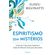 Espiritismo-Sem-Misterios---Licoes-de-catecismo-Espirita-e-aulas-de-moral-crista-para-iniciantes