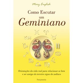 Como-escutar-um-geminiano
