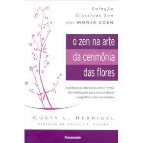 O-Zen-Na-Arte-da-Cerimonia-das-Flores-Nova-Edicao