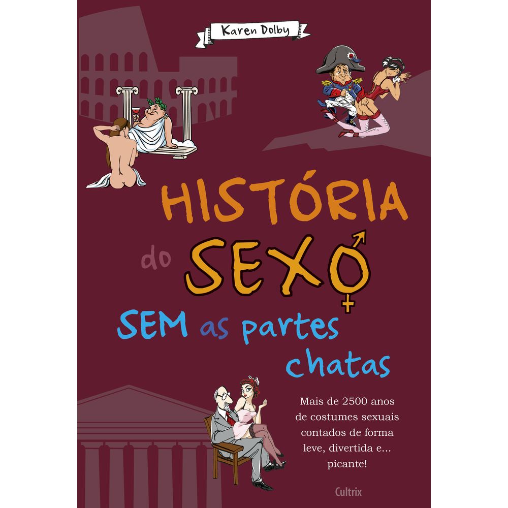 História do Sexo Sem as Partes Chatas - umlivro