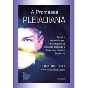 Promessa-Pleiadiana---Atinja-a-Mente-Grupal,-Reivindique-sua-Heranca-Sagrada-e-ative-seu-destino-espiritual