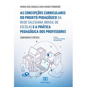 As-concepcoes-curriculares-do-projeto-pedagogico-da-Rede-Salesiana-Brasil-de-Escolas-e-a-pratica-pedagogica-dos-professores
