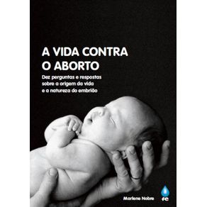 A-Vida-Contra-o-Aborto