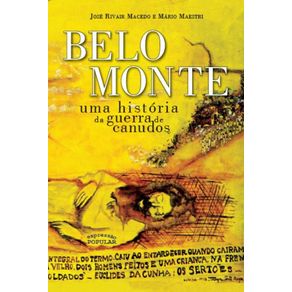 Belo-Monte-–-uma-historia-da-guerra-de-Canudos