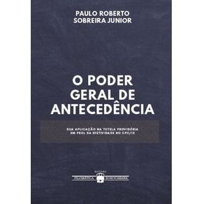 O-Poder-Geral-de-Antecedencia