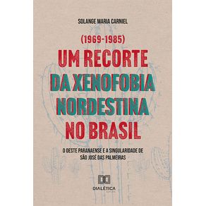 Um-recorte-da-xenofobia-nordestina-no-Brasil