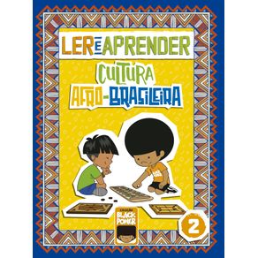 Ler-e-Aprender---Cultura-Afro-Brasileira---Volume-2