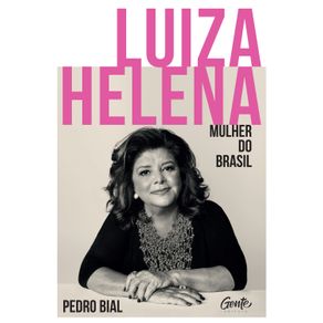 Luiza-Helena---Mulher-do-Brasil