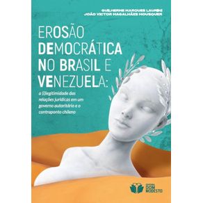Erosao-democratica-no-Brasil-e-Venezuela