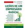 Licoes-De-Um-Empresario-Radical