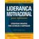 Lideranca-Motivacional-Para-Iniciantes