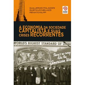 A-economia-da-sociedade-capitalista-e-suas-crises-recorrentes