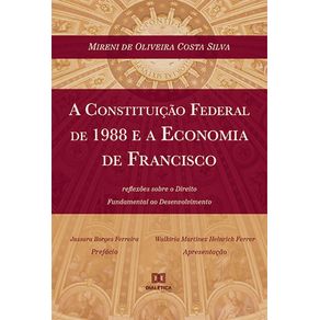 A-Constituicao-Federal-de-1988-e-a-Economia-de-Francisco