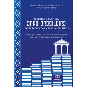 Historia-e-Cultura-Afro-brasileira-interface-com-a-Educacao-Fisica