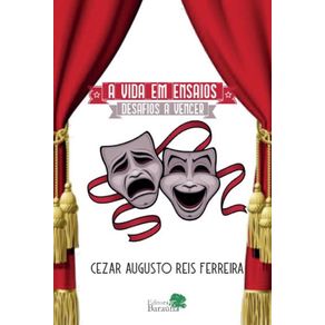 A-vida-em-ensaios-–-Desafios-a-vencer