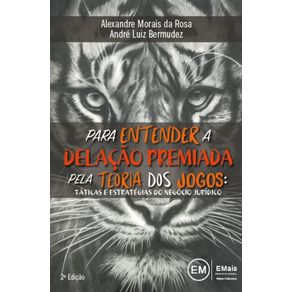 Para-entender-a-Delacao-Premiada-pela-Teoria-dos-Jogos