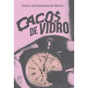 Cacos-De-Vidro