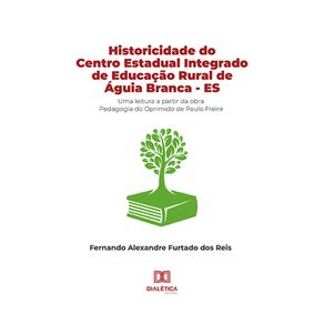 Historicidade-do-Centro-Estadual-Integrado-de-Educacao-Rural-de-Aguia-Branca---ES