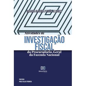 Atividades-de-investigacao-fiscal-da-Procuradoria-Geral-da-Fazenda-Nacional