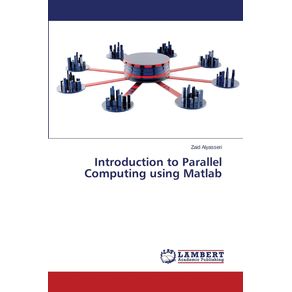 Introduction-to-Parallel-Computing-using-Matlab