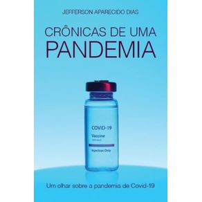 Cronicas-de-uma-pandemia---Um-olhar-sobre-a-pandemia-de-covid-19