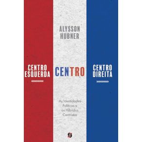 Centro-esquerda-centro-e-centro-direita