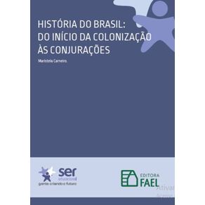 Historia-do-Brasil--do-Inicio-da-Colonizacao-as-Conjuracoes